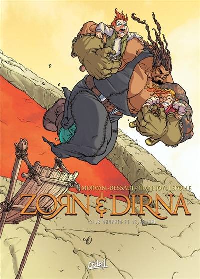 Zorn et Dirna. Vol. 2. Le dauphin et le renard | Jean-David Morvan, Bruno Bessadi, Vincent Trannoy