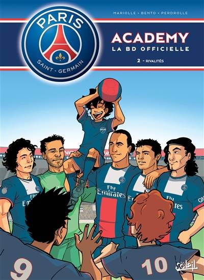 Paris Saint-Germain Academy : la BD officielle. Vol. 2. Rivalités | Mathieu Mariolle, Bento, Perdrolle