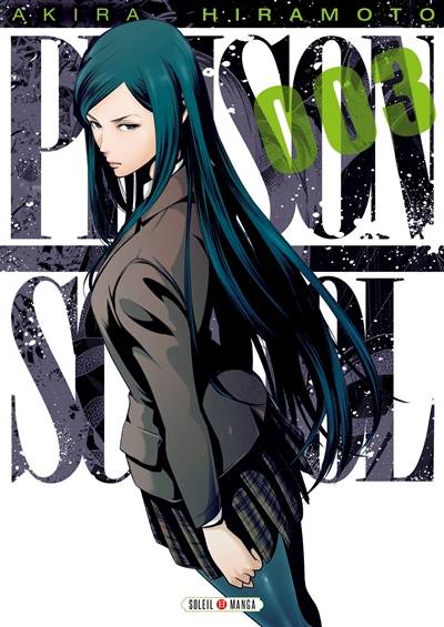 Prison school. Vol. 3 | Akira Hiramoto