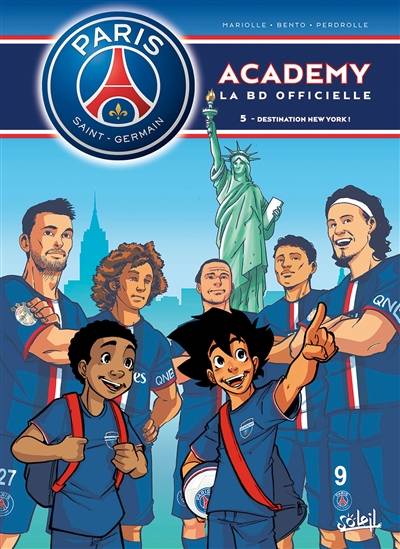 Paris Saint-Germain Academy : la BD officielle. Vol. 5. Destination New York ! | Mathieu Mariolle, Bento, Perdrolle