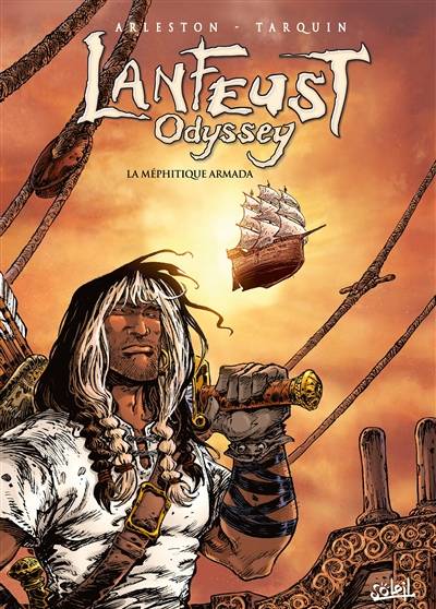 Lanfeust odyssey. Vol. 7. La méphitique armada | Christophe Arleston, Didier Tarquin, Lyse