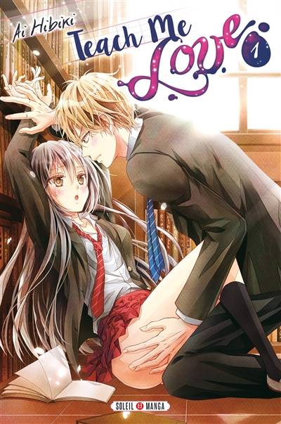 Teach me love. Vol. 1 | Ai Hibiki, Julie Gerriet