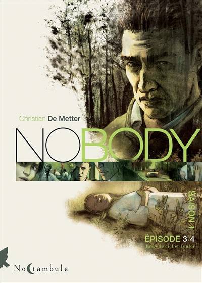 No body : saison 1. Vol. 3. Entre le ciel et l'enfer | Christian de Metter