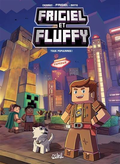 Frigiel et Fluffy. Vol. 2. Tous populaires ! | Frigiel, Jean-Christophe Derrien, Minte studio