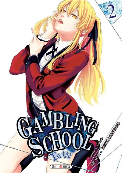 Gambling school twin. Vol. 2 | Homura Kawamoto, Kei Saiki, Julie Gerriet