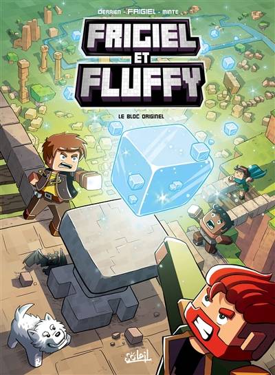 Frigiel et Fluffy. Vol. 3. Le bloc originel | Frigiel, Jean-Christophe Derrien, Minte studio