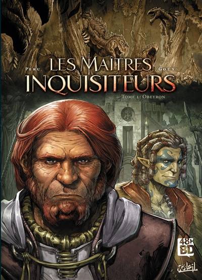 Les maîtres inquisiteurs. Vol. 1. Obeyron (48 h BD 2019) | Olivier Peru, Pierre-Denis Goux, Digikore studios