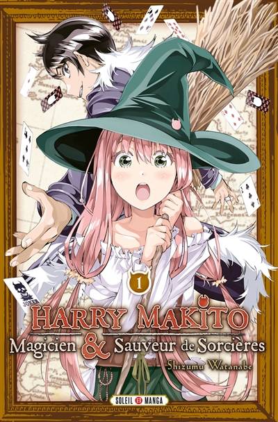 Harry Makito, magicien & sauveur de sorcières. Vol. 1 | Shizumu Watanabe, Studio Charon