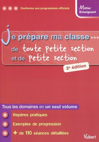 Je prépare ma classe de toute petite section et de petite section | Marc Loison