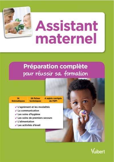 Assistant maternel : préparation complète pour réussir sa formation | Valerie Jacob, Virginie Pepin, Francoise Mosser