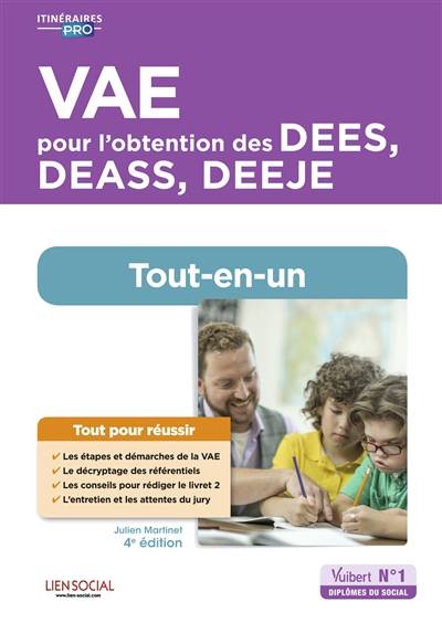 VAE pour l'obtention des DEES, DEASS, DEEJE : tout-en-un | Julien Martinet