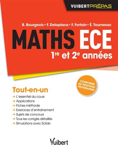 Maths ECE : 1re et 2e années : tout-en-un | Benedicte Bourgeois, Francois Delaplace, Fabrice Fortain, Emily Tournesac