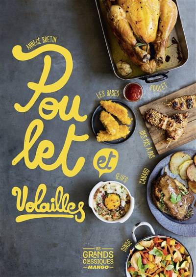 Poulet et volailles | AnneCé Bretin, Amélie Roche