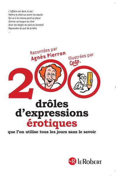 200 drôles d'expressions érotiques : que l'on utilise tous les jours sans le savoir | Agnès Pierron, Coco