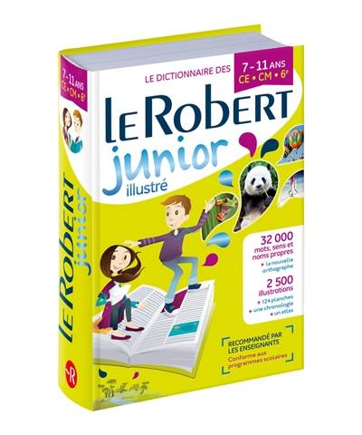 Le Robert junior illustré : le dictionnaire des 7-11 ans, CE-CM-6e | Marie-Hélène Drivaud