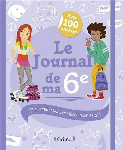 Le journal de ma 6e : un journal à personnaliser pour sa 6e ! | Frederique Corre Montagu, Adejie