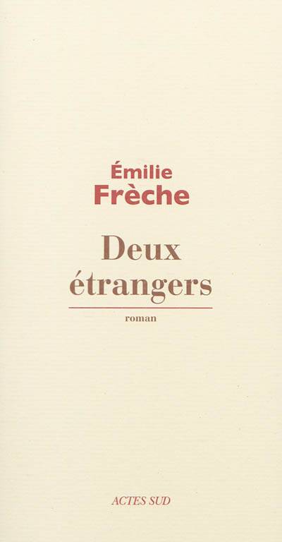 Deux étrangers | Emilie Freche