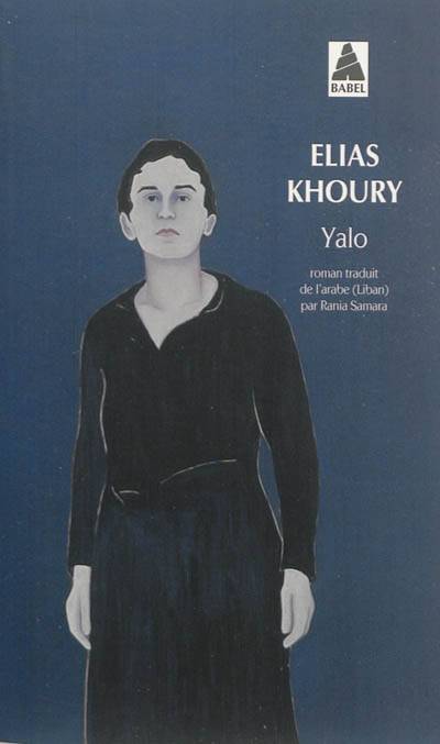 Yalo | Elias Khoury, Rania Samara