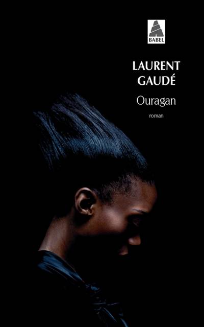 Ouragan | Laurent Gaudé