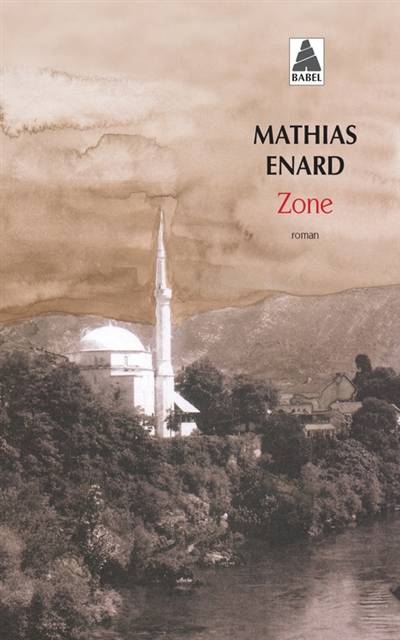 Zone | Mathias Enard