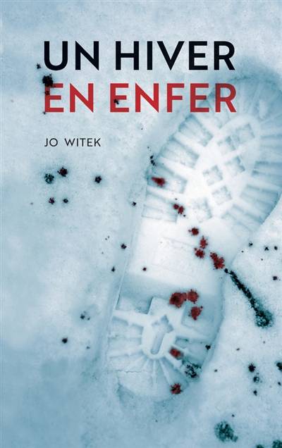 Un hiver en enfer | Jo Witek