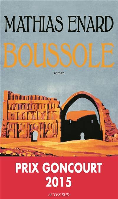 Boussole | Mathias Enard