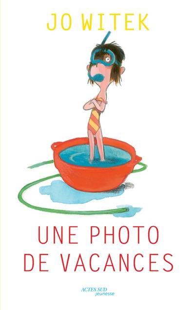 Une photo de vacances | Jo Witek