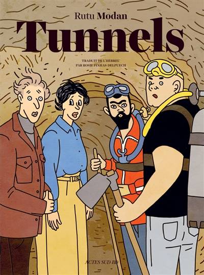 Tunnels | Rutu Modan, Rosie Pinhas-Delpuech