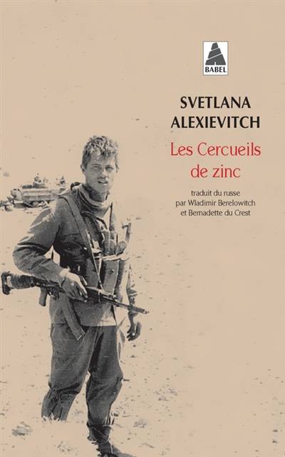 Les cercueils de zinc | Svetlana Alexievitch, Wladimir Berelowitch, Bernadette Du Crest