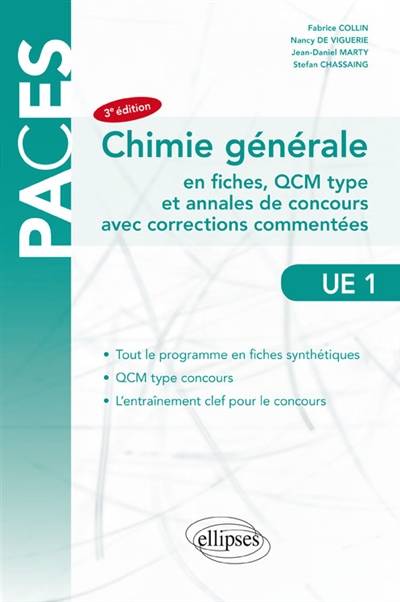 Chimie générale en fiches, QCM type et annales de concours avec corrections commentées : UE 1 | Fabrice Collin, Nancy de Viguerie, Stefan Chassaing, Jean-Daniel Marty