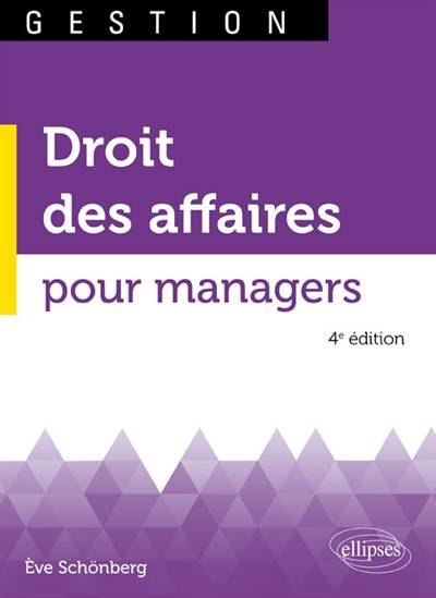 Droit des affaires pour managers | Eve Schonberg