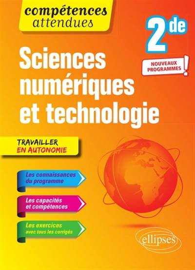 Sciences numériques et technologie 2de : nouveaux programmes : avec ressources numériques à télécharger | Bertrand Petit, Jean-Christophe Bonnefoy