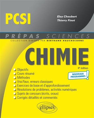 Chimie PCSI : nouveaux programmes | Elsa Choubert, Thierry Finot, Camille Bonomelli, Viviane Campomar