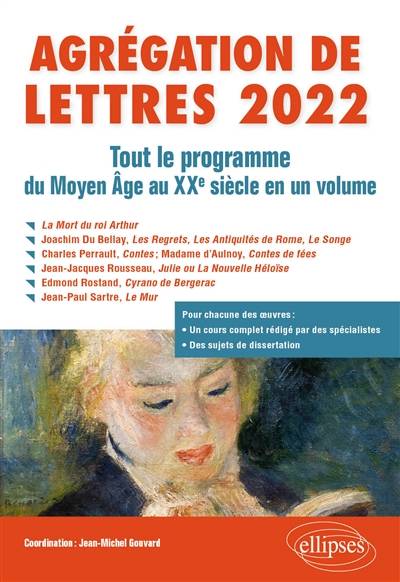 Agrégation de lettres 2022 : tout le programme du Moyen Age au XXe siècle en un volume | Jean-Michel Gouvard