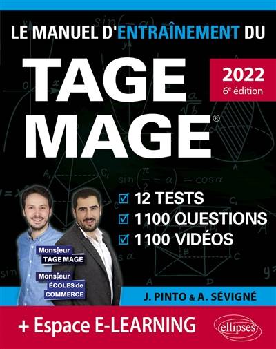 Le manuel d'entraînement du Tage Mage : 12 tests, 1.100 questions, 1.100 vidéos : nouveau programme officiel, 2022 | Joachim Pinto, Arnaud Sevigne, Mathilde Andrade, Elise Paez