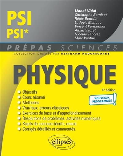 Physique PSI, PSI* : nouveaux programmes | Lionel Vidal, Bertrand Hauchecorne