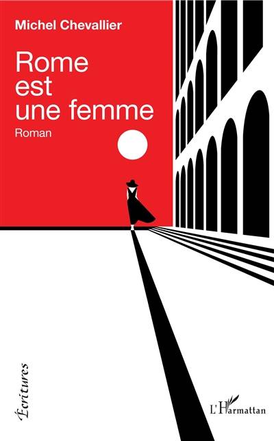 Rome est une femme | Michel Chevallier