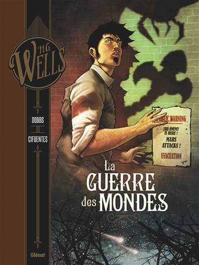 La guerre des mondes. Vol. 1 | Dobbs, Vicente Cifuentes, Herbert George Wells, Matteo Vatani