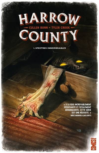 Harrow County. Vol. 1. Spectres innombrables | Cullen Bunn, Tyler Crook