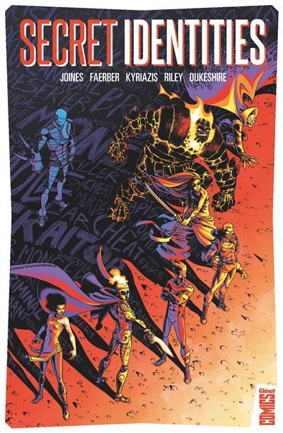 Secret identities | Brian Joines, Jay Faerber, Ilias Kyriazis, Ron Riley, Ed Dukeshire