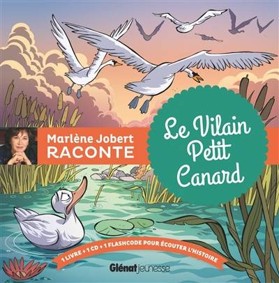 Le vilain petit canard | Marlene Jobert, Hans Christian Andersen