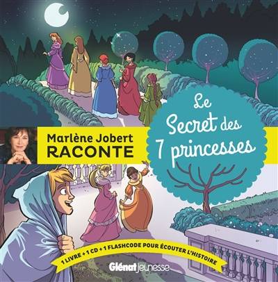 Le secret des 7 princesses | Marlène Jobert, Jacob Grimm, Wilhelm Grimm