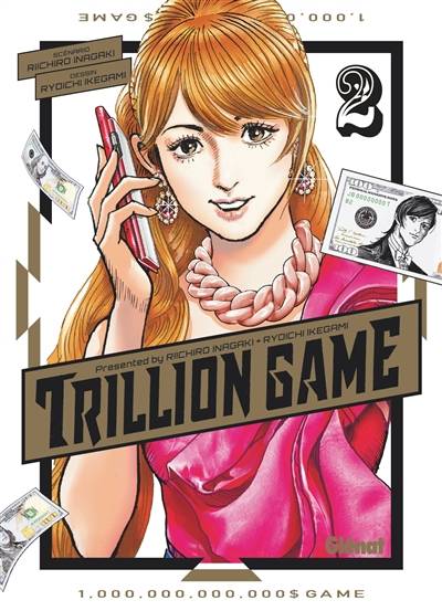 Trillion game. Vol. 2 | Riichiro Inagaki, Ryoichi Ikegami