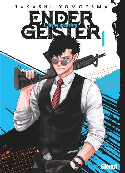 Ender geister : l'ultime exorciste. Vol. 1 | Takashi Yomoyama