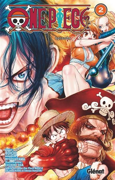 One Piece : episode A. Vol. 2 | Eiichiro Oda, Boichi, Ryo Ishiyama, Sho Hinata, Tatsuya Hamazaki