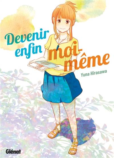 Devenir enfin moi-même | Yuna Hirasawa