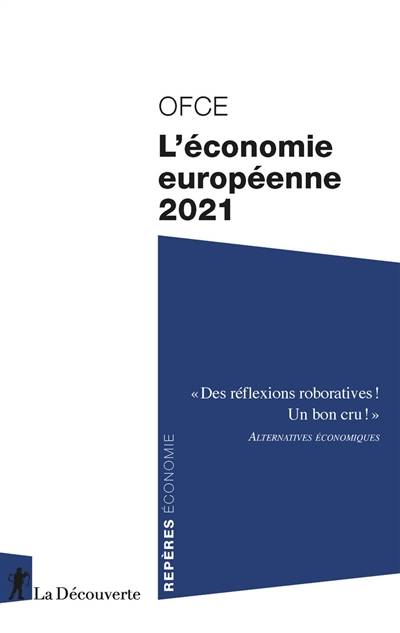 L'économie européenne 2021 | Observatoire francais des conjonctures economiques, Jerome Creel