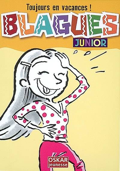 Blagues junior | Veronique Saintonge