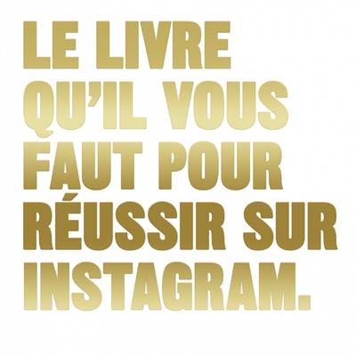 Le livre qu'il vous faut pour réussir sur Instagram | Henry Carroll, Aurélien Ivars