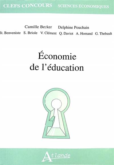 Economie de l'éducation | Camille Becker, Delphine Pouchain